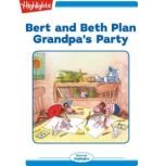 Bert and Beth Plan Grandpa's Party, Valeri Gorbachev