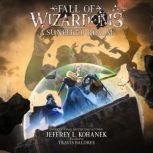 Wizardoms: A Sundered Realm, Jeffrey L. Kohanek