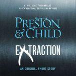 Extraction, Douglas Preston