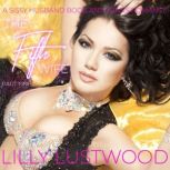 The Fifth Wife Part One: A Sissy Husband Book and Transgender Romance, Lilly Lustwood