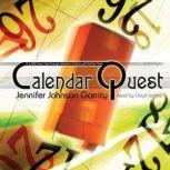 Calendar Quest A 5,000 Year Trek through Western History with Father Time, Jennifer Johnson Garrity