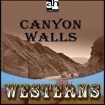 Canyon Walls, Zane Grey