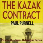 The Kazak Contract Murder and Treachery in James Ballantyne's adventure in Kazakhstan, Paul Purnell