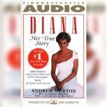 Diana: Her True Story, Andrew Morton
