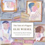 The Tale of a Niggun, Elie Wiesel