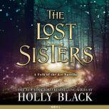 The Lost Sisters, Holly Black