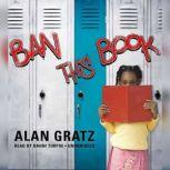Ban This Book, Alan Gratz