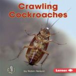 Crawling Cockroaches, Robin Nelson