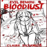 Evil Demon: Bloodlust, Claire Satanica