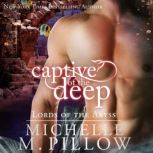 Captive of the Deep, Michelle M. Pillow