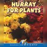 Hurray For Plants, Jennifer Gillis