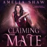 Claiming their Mate Reverse Harem Wolf Shifter Romance, Amelia Shaw