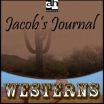Jacob's Journal, T. V. Olsen