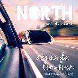 North An Adventure, Amanda Linehan