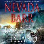 Boar Island An Anna Pigeon Novel, Nevada Barr