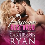 Passion Restored, Carrie Ann Ryan