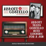 Abbott and Costello: Abbott Talks Costello into Looking for a Job, John Grant
