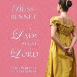 A Lady without a Lord, Bliss Bennet