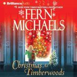 Christmas at Timberwoods, Fern Michaels