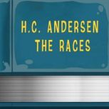 The Races, H. C. Andersen