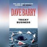 Tricky Business, Dave Barry