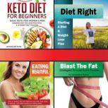 4 Pack Diet eBook Bundle Keto Diet For Beginners, Diet Right, Eating Beautiful, Blast The Fat, Jacqueline Ranier