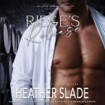 Ridge's Release, Heather Slade