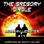 The Gregory Circle, Murray Leinster
