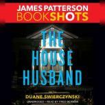 The House Husband, James Patterson