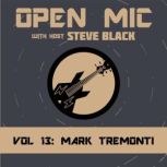 Mark Tremonti, Steve Black