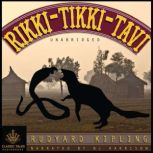 Rikki Tikki Tavi Classic Tales Edition, Rudyard Kipling