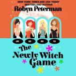 The Newly Witch Game, Robyn Peterman