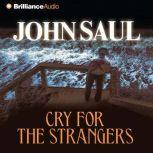 Cry for the Strangers, John Saul