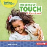 The Sense of Touch A First Look, Percy Leed
