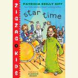 Star Time Zigzag Kids Book 4, Patricia Reilly Giff