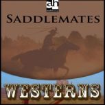 Saddlemates, Les Savage, Jr.