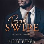 Bad Swipe, Elise Faber