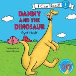 Danny and the Dinosaur 50th Anniversary Edition, Syd Hoff