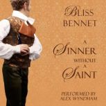 A Sinner without a Saint, Bliss Bennet