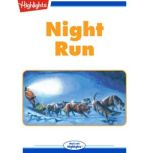 Night Run, Sherry Shahan