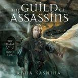 The Guild of Assassins, Anna Kashina