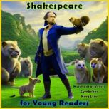 Shakespeare for Young Readers Merchant of Venice - Cymbeline - King Lear, William Shakespeare