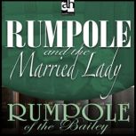 Rumpole and the Married Lady, John Mortimer
