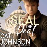 SEAL the Deal A Hot SEALs Wedding, Cat Johnson