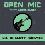 Marty Friedman, Steve Black
