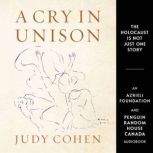 A Cry in Unison Sistering for Survival, Judy Cohen