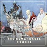 The Remarkable Rocket, Oscar Wilde