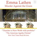 Murder Against the Grain The Emma Lathen Booktrack Edition, Emma Lathen