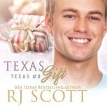Texas Gift, RJ Scott