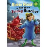 Robin Hood and the Tricky Butcher, unaccredited